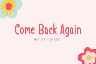 Come Back Again: A Display Font for Creative Campaigns