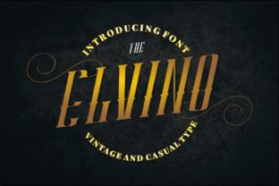 Elvino: A Vintage-Themed Display Font for Crafters and Designers