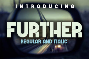 Further: The Display Font That Elevates Every Campaign