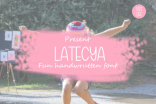 Latecya: A Display Font That Brings Whimsy to Every Campaign