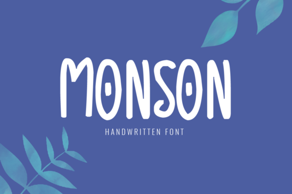 Monson: A Display Font That Adds Personality to Your Campaigns