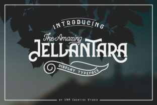 The Amazing Jellantara: A Font That Elevates Your Brand