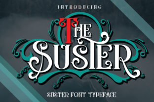 The Suster: A Font That Elevates Branding with Playful Elegance
